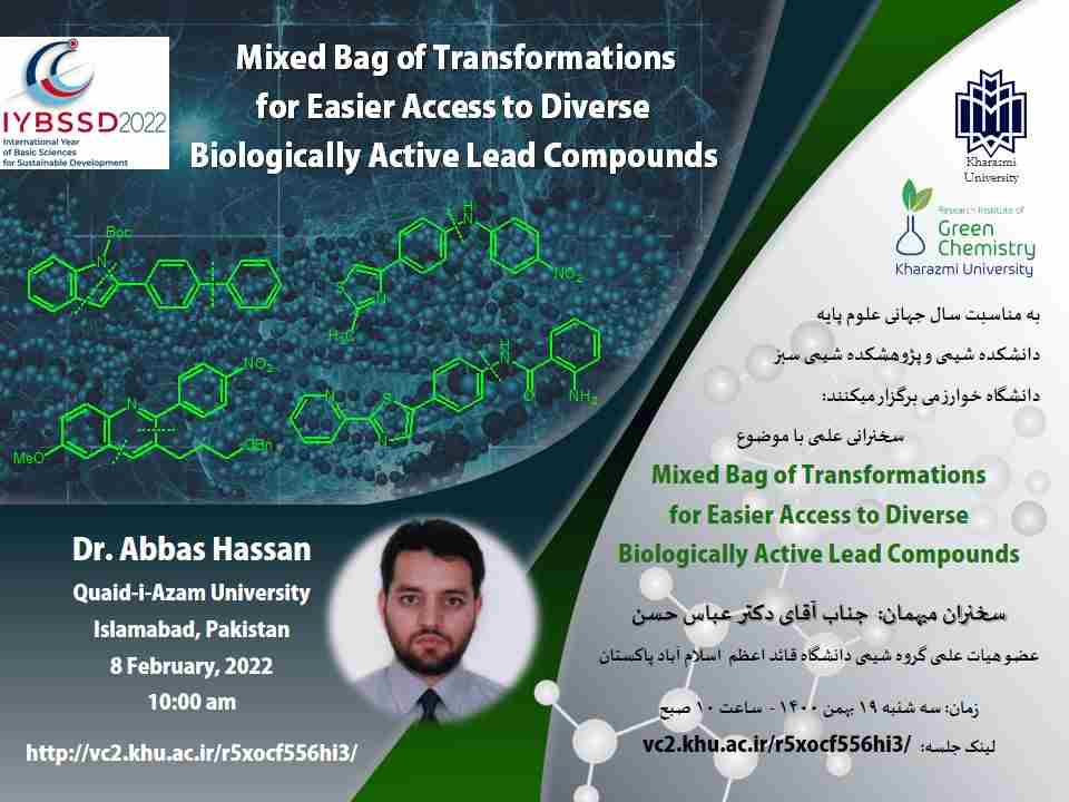 Mixed Bag of Transformations for Easier Access to Diverse Biologically Active Lead Compounds